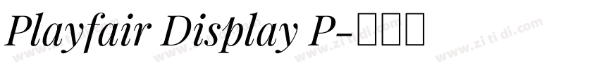 Playfair Display P字体转换 Playfair Display P字体转换
